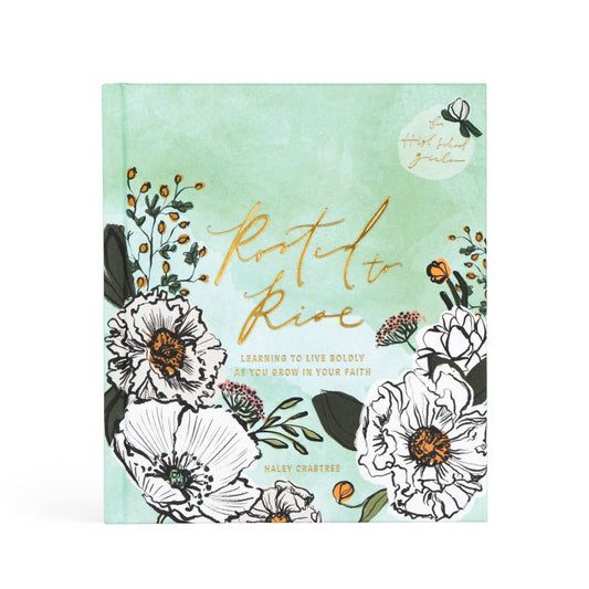 Bible Study: Rooted to Rise by Haley Crabtree